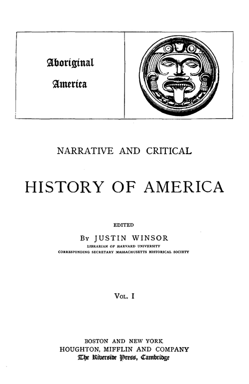 (image for) Narrative and Critical History of America, Vol. 1 of 8 Vols. - Click Image to Close